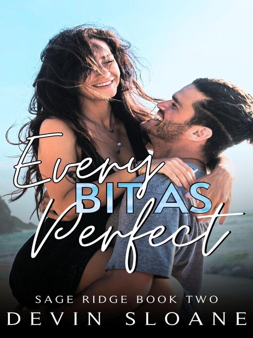 Title details for Every Bit As Perfect by Devin Sloane - Available